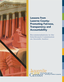Lessons from Luzerne County: Promoting Fairness, Transparency and Accountability