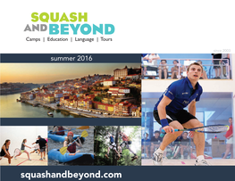 Squash Camps Camps | Education | Language | Tours