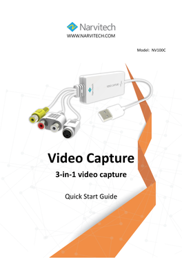 Video Capture 3-In-1 Video Capture
