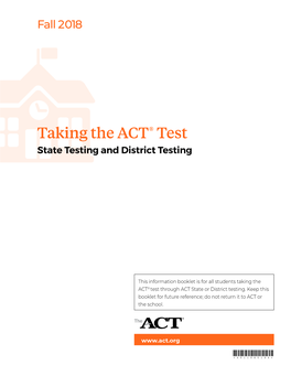 Taking the ACT Test—State and District Testing