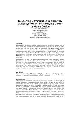 Supporting Communities in Massively Multiplayer Online Role-Playing Games by Game Design Elina M.I