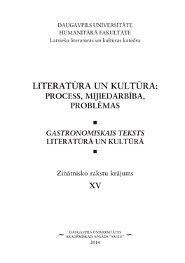 Literat¤Ra Un Kult¤Ra: Process, Mijiedarbœba, Probl«Mas