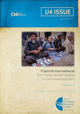 Financial Intermediaries – Anti-Money Laundering Allies in Cash-Based Societies?