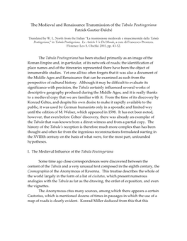 The Medieval and Renaissance Transmission of the Tabula Peutingeriana Patrick Gautier-Dalché