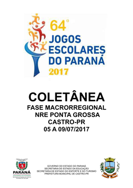 Coletânea Fase Macrorregional Nre Ponta Grossa Castro-Pr 05 a 09/07/2017