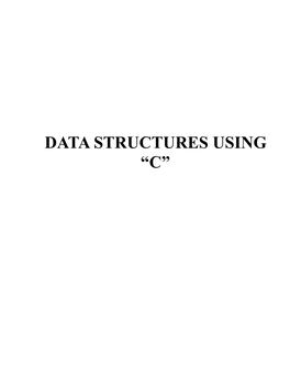 Data Structures Using “C”