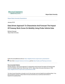 Data Driven Approach to Characterize and Forecast the Impact of Freeway Work Zones on Mobility Using Probe Vehicle Data