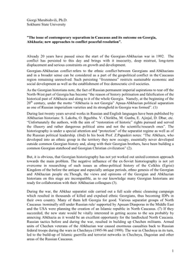 The Issue of Contemporary Separatism in Caucasus and Its Outcome on Georgia /Abkhazia/: New Approaches to Conflict Peaceful R