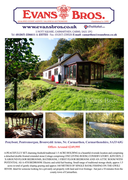 Pentremorgan, Bronwydd Arms, Nr. Carmarthen, Carmarthenshire, SA33 6JG Offers Around £249,995