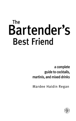 The Bartender's Best Friend