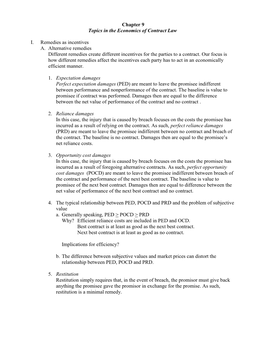 Chapter 9 Topics in the Economics of Contract Law I. Remedies As