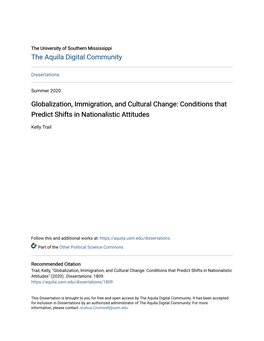 Globalization, Immigration, and Cultural Change: Conditions That Predict Shifts in Nationalistic Attitudes