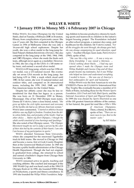 WILLYE B. WHITE * 1 January 1939 in Money MS † 6 Februrary 2007 in Chicago