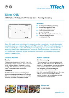 Slate XNS TSN Network Scheduler with Browser-Based Topology Modeling