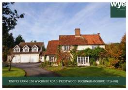 Knives Farm 150 Wycombe Road Prestwood Buckinghamshire Hp16 0Hj