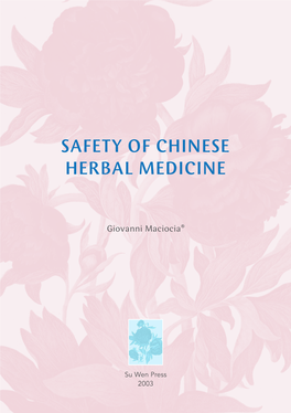 Safety of Chinese Herbal Medicine