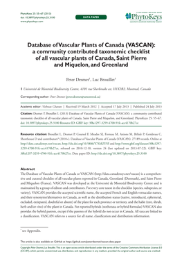 Database of Vascular Plants of Canada (VASCAN): a Community Contributed Taxonomic Checklist of All Vascular Plants of Canada, Saint Pierre and Miquelon, and Greenland