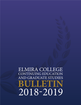 2018-2019 Bulletin Has Been Published by The