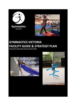 Gymnastics Victoria Facility Guide & Strategy Plan