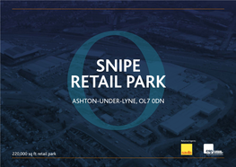 Snipe Retail Park Ashton-Under-Lyne, Ol7 0Dn