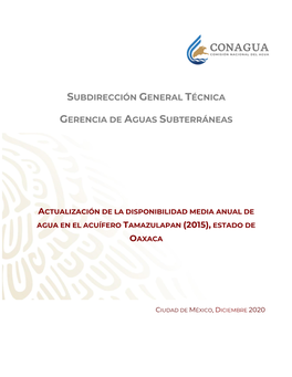 Actualización De La Disponibilidad Media Anual De Agua En El Acuífero Tamazulapan (2015), Estado De Oaxaca