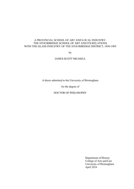 The Stourbridge School of Art and Its Relations with the Glass Industry of the Stourbridge District, 1850-1905