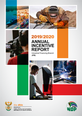 2019/2020 ANNUAL INCENTIVE REPORT Industrial Financing Branch (IFB)