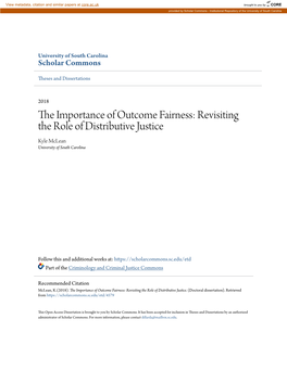 The Importance of Outcome Fairness: Revisiting the Role of Distributive Justice