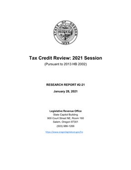 Tax Credit Review: 2021 Session (Pursuant to 2013 HB 2002)