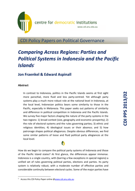 Comparing Across Regions: Parties and Political Systems in Indonesia and the Pacific Islands1