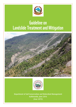 Guideline on Landslide Treatment and Mitigation