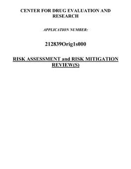 Risk Assessment and Risk Mitigation Review(S)