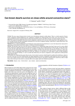 Can Brown Dwarfs Survive on Close Orbits Around Convective Stars? C