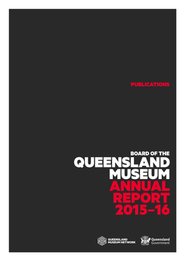 Queensland Museum Annual Report 2015–16