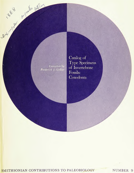 Catalog of Type Specimens of Invertebrate Fossils: Cono- Donta