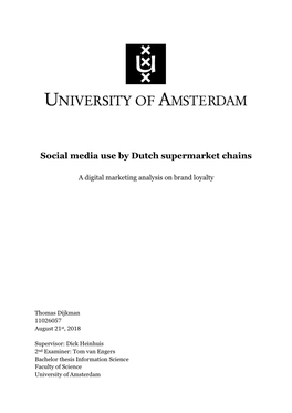 Social Media Use by Dutch Supermarket Chains
