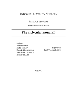 The Molecular Monorail