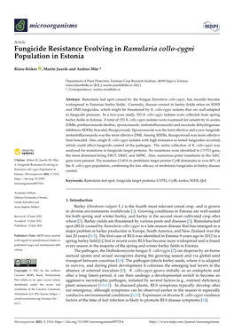 Fungicide Resistance Evolving in Ramularia Collo-Cygni Population in Estonia