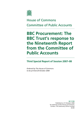 BBC Procurement: the BBC Trust’S Response to the Nineteenth Report from the Committee of Public Accounts