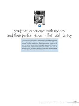 Students' Experience with Money and Their Performance in Financial Literacy”, in PISA 2015 Results (Volume IV): Students' Financial Literacy, OECD Publishing, Paris