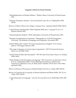 Linguistic Articles by Noam Chomsky “Morphophonemics of Modern Hebrew.” Master's Thesis, University of Pennsylvania, 1951