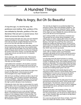 Pele Is Angry, but Oh So Beautiful