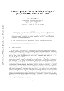 Spectral Properties of Anti-Heptadiagonal Persymmetric