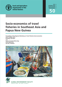 Socio-Economics of Trawl Fisheries in Southeast Asia and Papua New Guinea