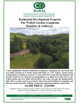 Residential Development Property the Walled Garden, Langholm Dumfries & Galloway