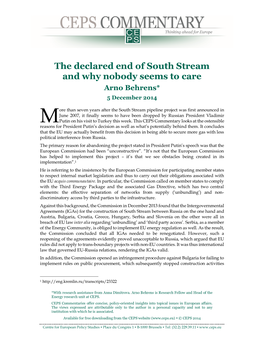 The Declared End of South Stream and Why Nobody Seems to Care Arno Behrens* 5 December 2014