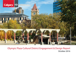 Olympic Plaza Cultural District Engagement & Design Report