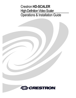 HD-SCALER High-Definition Video Scaler Operations & Installation Guide