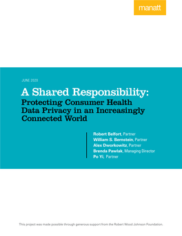 A Shared Responsibility: Protecting Consumer Health Data Privacy in an Increasingly Connected World