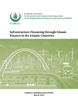 Infrastructure Financing Through Islamic Finance in the OIC Member Countries